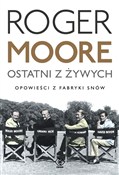 Ostatni z ... - Roger Moore - Ksiegarnia w UK