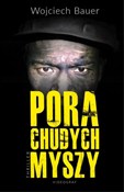 Książka : Pora chudy... - Wojciech Bauer