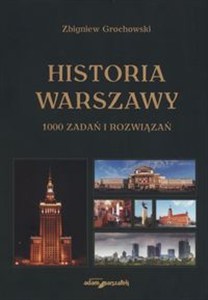 Obrazek Historia Warszawy 1000 zadań i rozwiązań