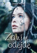 Zanim odej... - Marieke Nijkamp -  foreign books in polish 