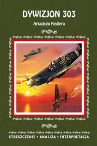 Obrazek Dywizjon 303 Streszczenia analiza interpretacja