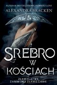 Książka : Srebro w k... - Alexandra Bracken