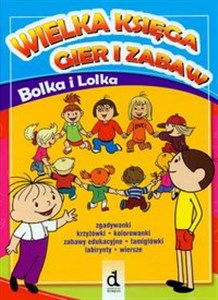 Obrazek Bolek i Lolek Wielka księga gier i zabaw