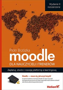 Obrazek Moodle dla nauczycieli i trenerów Zaplanuj, stwórz i rozwijaj platformę e-learningową.