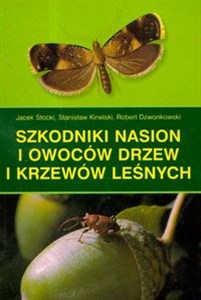 Obrazek Szkodniki nasion i owoców drzew i krzewów leśnych