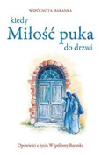Kiedy miło... - Wspólnota Baranka -  books in polish 