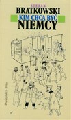 Polska książka : Kim chcą b... - Stefan Bratkowski