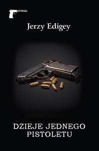 Picture of Dzieje jednego pistoletu