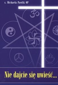 Obrazek Nie dajcie się uwieść...