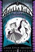 Książka : Amelka Kie... - Laura Ellen Anderson