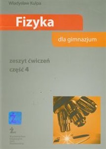 Obrazek Fizyka część 4 Zeszyt ćwiczeń gimnazjum