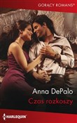 Czas rozko... - Anna DePalo -  books in polish 