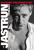 Alfabet po... - Tomasz Jastrun -  books in polish 