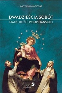 Obrazek 20 sobót Matki Bożej Pompejańskiej