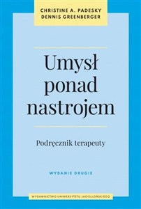 Obrazek Umysł ponad nastrojem Podręcznik terapeuty