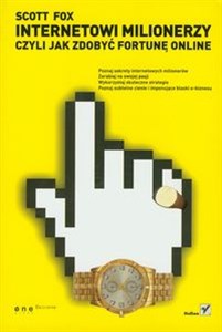 Obrazek Internetowi Milionerzy czyli jak zdobyć fortunę online