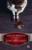 Zobacz : Sami sobie... - M. Anna Brengos