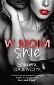 W moim śni... - Joanna Gajewczyk -  Polish Bookstore 