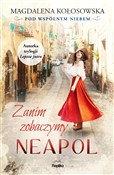 Zanim zoba... - Magdalena Kołosowska -  books in polish 