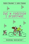 Zobacz : Żyć w rodz... - Robin Skynner, John Cleese