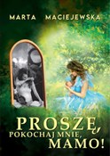 polish book : Proszę, po... - Marta Maciejewska