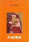 Zobacz : Fader - Robert Migdał
