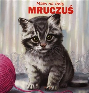Obrazek Mam na imię Mruczuś