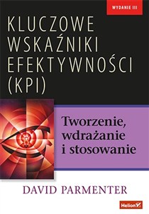 Obrazek Kluczowe wskaźniki efektywności KPI Tworzenie, wdrażanie i stosowanie