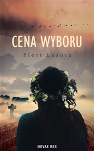 Picture of Cena wyboru Blizny Wołynia