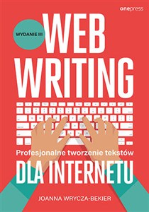 Obrazek Webwriting Profesjonalne tworzenie tekstów dla Internetu