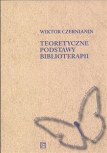 Obrazek Teoretyczne podstawy biblioterapii