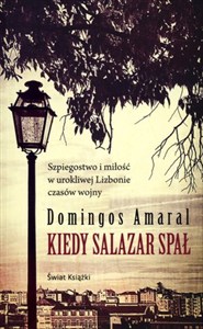 Obrazek Kiedy Salazar spał