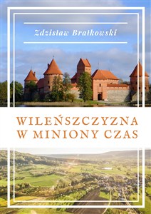 Obrazek Wileńszczyzna w miniony czas