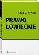 Prawo łowi... - Witold Daniłowicz - Ksiegarnia w UK