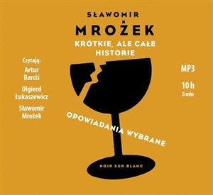 Obrazek [Audiobook] Krótkie ale całe historie Opowiadana wybrane