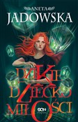 Dzikie dzi... - Aneta Jadowska -  Polish Bookstore 