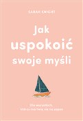 Jak uspoko... - Sarah Knight -  foreign books in polish 