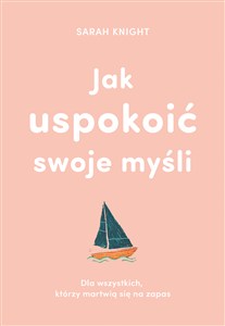 Obrazek Jak uspokoić swoje myśli