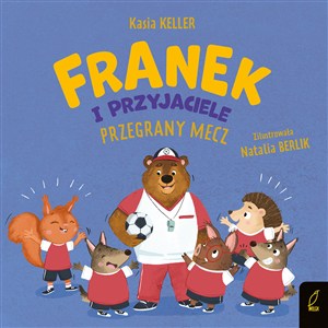 Obrazek Franek i przyjaciele Przegrany mecz