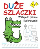 Książka : Duże szlac... - Wydawnictwo Wilga