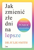 Jak zmieni... - Julie Smith -  books in polish 
