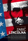 Zabić Linc... - Bill OReilly, Martin Dugard -  books in polish 