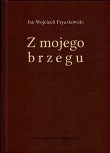 Picture of Z mojego brzegu