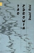 Książka : Tao zdrowi... - Daniel Reid