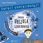 Święci uśm... - Eliza Piotrowska -  Książka z wysyłką do UK