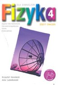 Fizyka 4 Z... - Krzysztof Horodecki, Artur Ludwikowski -  Książka z wysyłką do UK