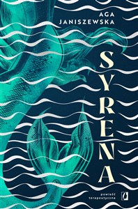 Obrazek Syrena Powieść terapeutyczna