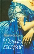 Polska książka : Dziecko sz... - Philippa Gregory