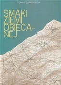 Polska książka : Smaki ziem... - Tomasz Zamorski OP
