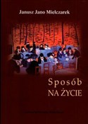 Sposób na ... - Janusz Jano Mielczarek -  Książka z wysyłką do UK